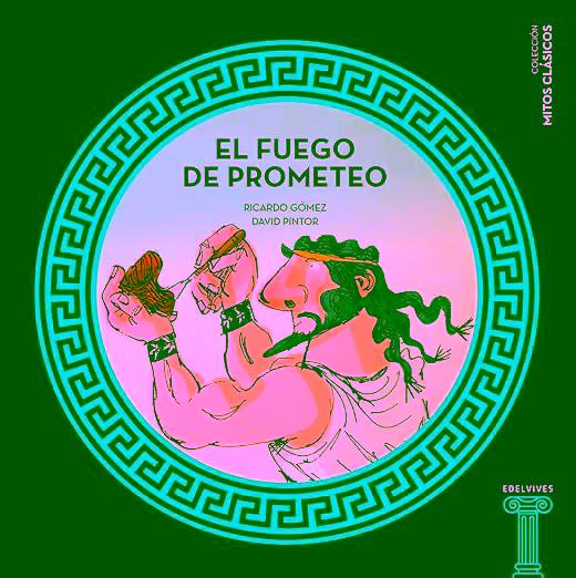 Portada de El Fuego de Prometeo de Ricardo Gil