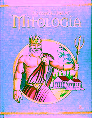 Portada de Mi Primer Libro de Mitología