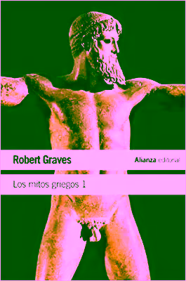 Portada del primer volumen de Los Mitos Griegos de Robert Graves